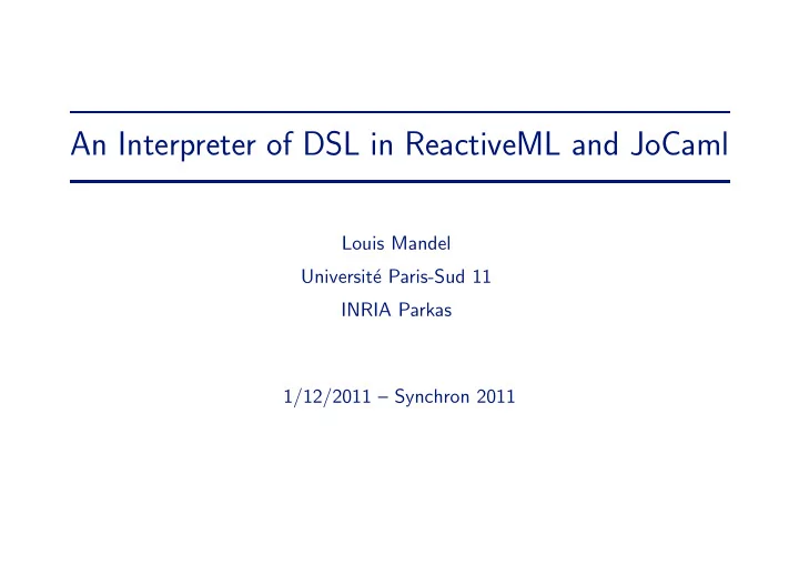 an interpreter of dsl in reactiveml and jocaml