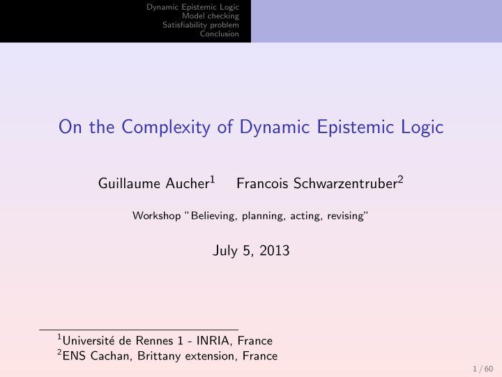 on the complexity of dynamic epistemic logic