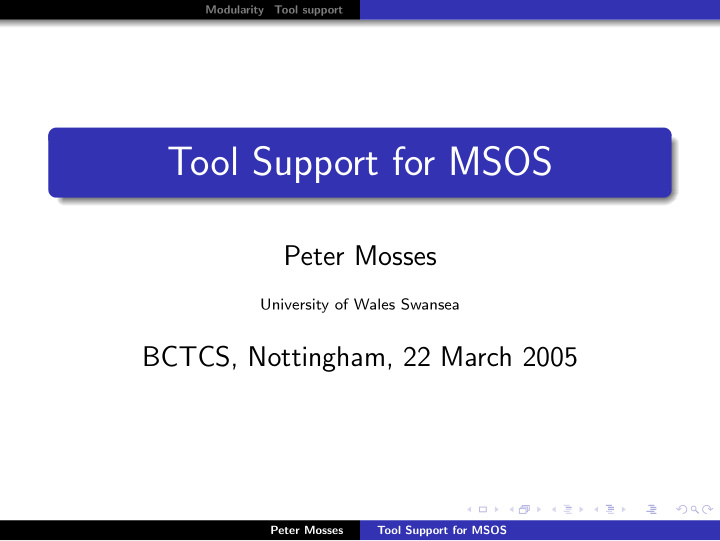 tool support for msos