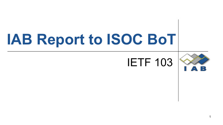 iab report to isoc bot