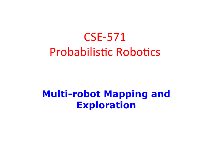 cse 571 probabilis1c robo1cs