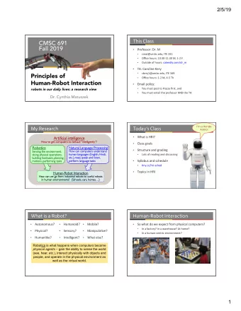 CMSC 691  Fall 2019  Professor: Dr. M   cmat@umbc.edu, ITE 331   Office hours: 10:30-11:30 M,