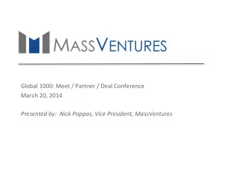 Global  1000:  Meet  /  Partner  /  Deal  Conference    March  20,