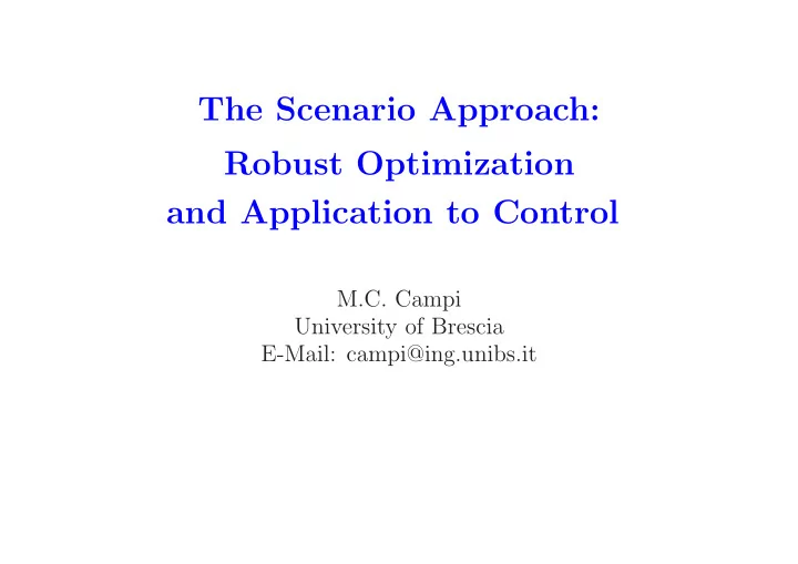 the scenario approach robust optimization and application