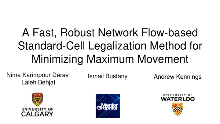 a fast robust network flow based standard cell