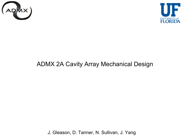 admx 2a cavity array mechanical design