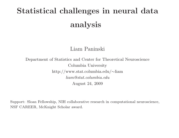 statistical challenges in neural data analysis