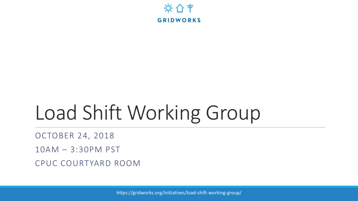 load shift working group