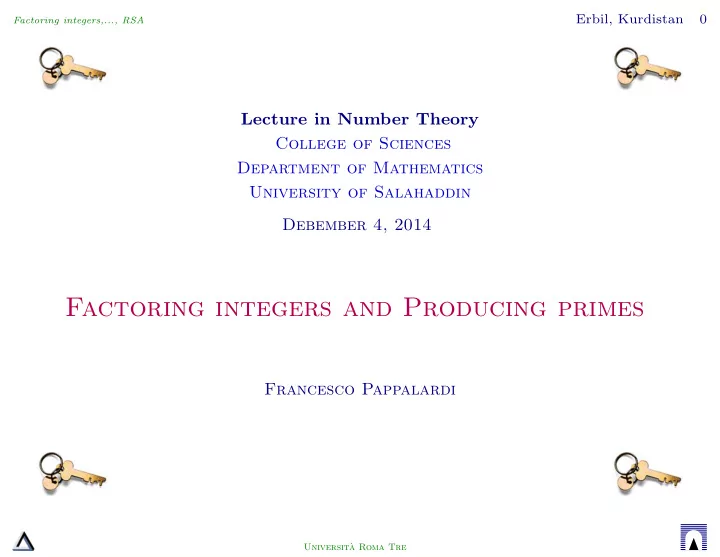factoring integers and producing primes