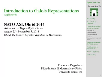 Introduction to Galois Representations  Applications  Plan for today  Serres Cyclicity  NATO