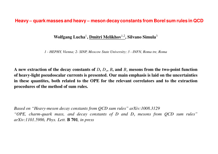 heavy quark masses and heavy meson decayconstants from