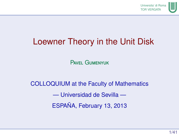 loewner theory in the unit disk