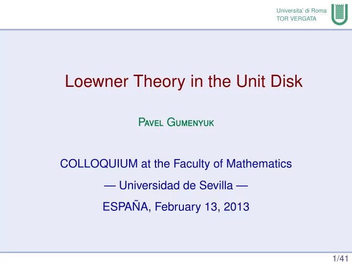 loewner theory in the unit disk