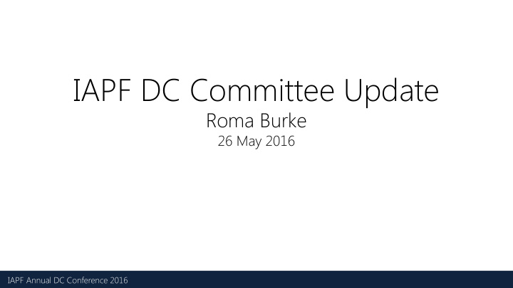 iapf dc committee update