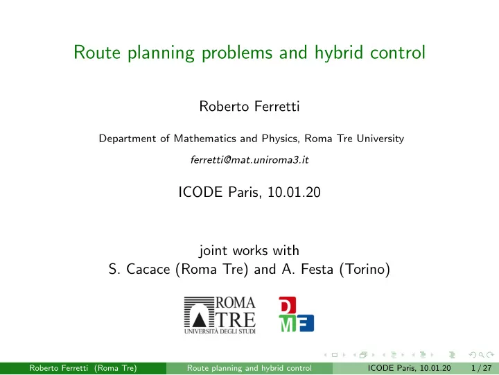 route planning problems and hybrid control