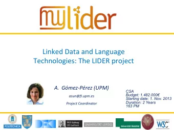 Linked  Data  and  Language   Technologies:  The  LIDER  project      A.