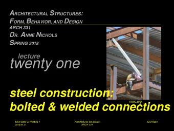 twenty one  steel construction:  nrmc.org  bolted &amp; welded connections  Steel Bolts &amp;