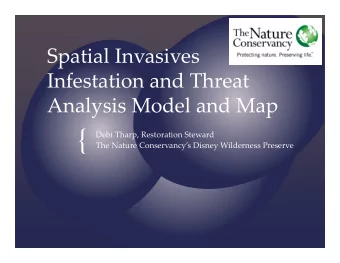 {  Debi Tharp, Restoration Steward  The Nature Conservancys Disney Wilderness Preserve  Invasive
