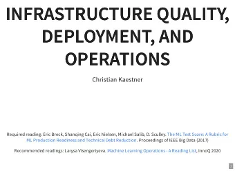 INFRASTRUCTURE QUALITY,  INFRASTRUCTURE QUALITY,  DEPLOYMENT, AND  DEPLOYMENT, AND  OPERATIONS