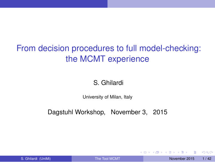 from decision procedures to full model checking the mcmt