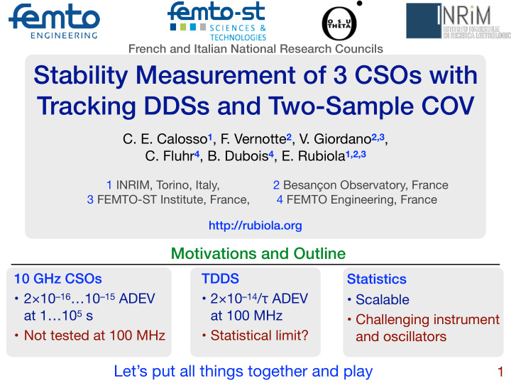 stability measurement of 3 csos with tracking ddss and