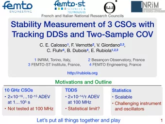 Stability Measurement of 3 CSOs with  Tracking DDSs and Two-Sample COV C. E. Calosso 1 , F .