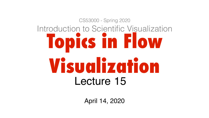 topics in flow visualization