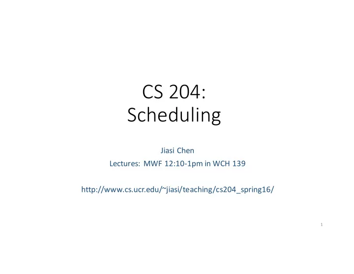cs 204 scheduling