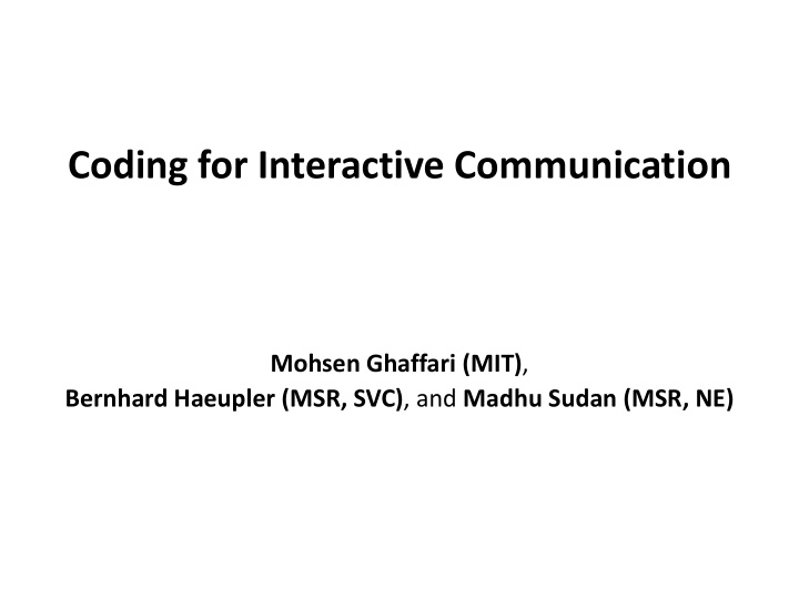 coding for interactive communication