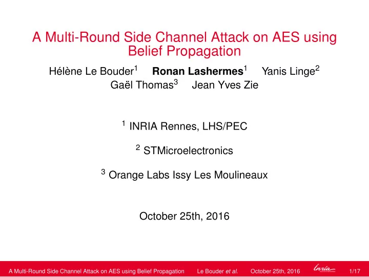 a multi round side channel attack on aes using belief
