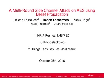 A Multi-Round Side Channel Attack on AES using  Belief Propagation Hlne Le Bouder 1 Ronan