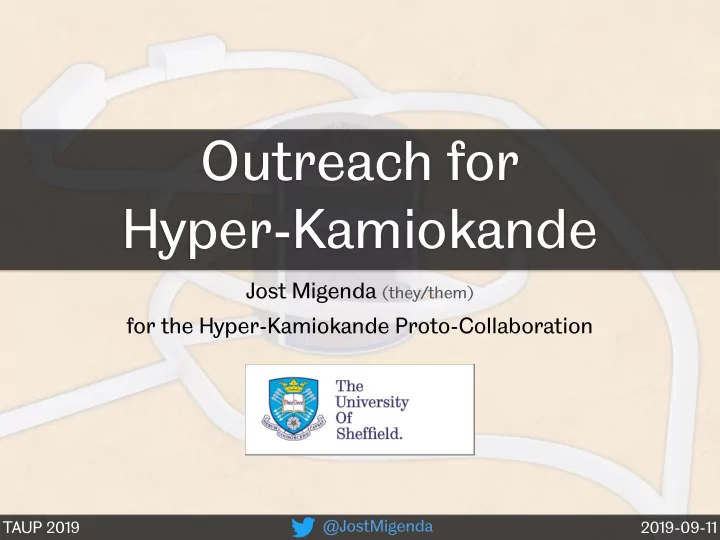 outreach for hyper kamiokande