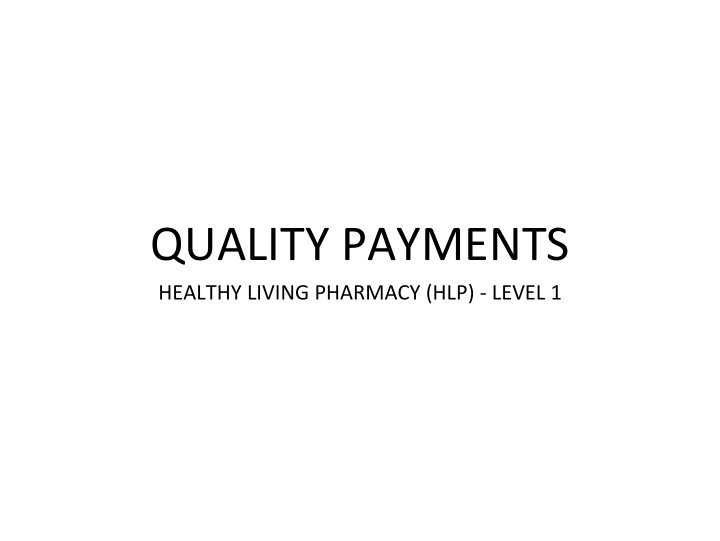 quality payments