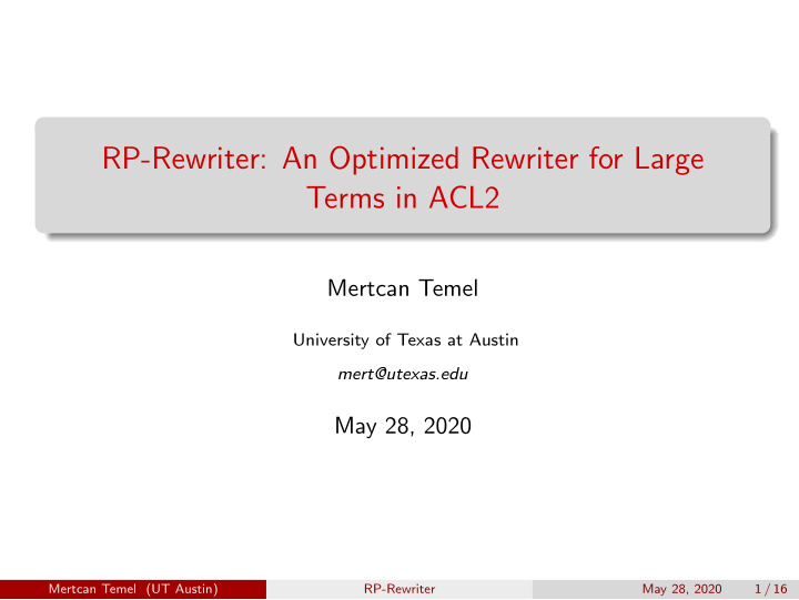 rp rewriter an optimized rewriter for large terms in acl2