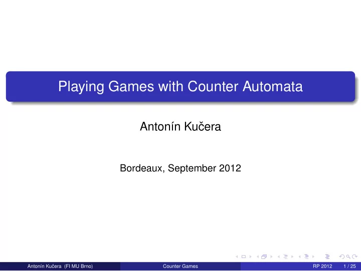 playing games with counter automata