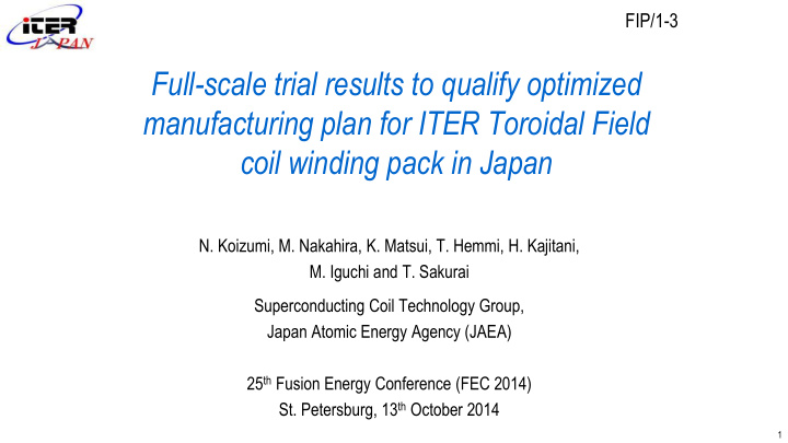 full scale trial results to qualify optimized