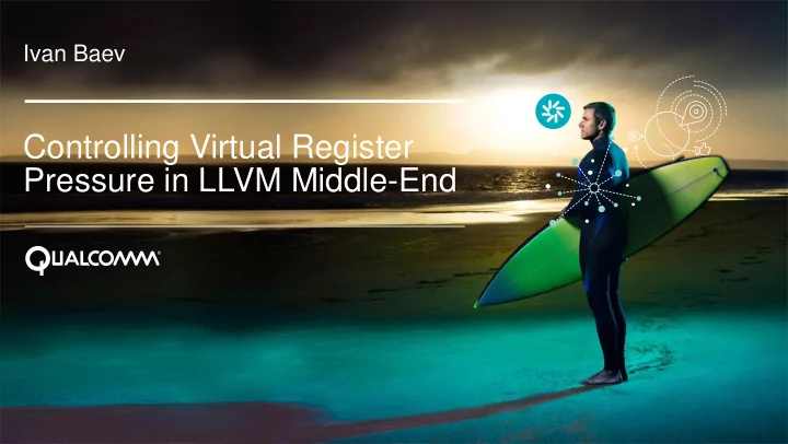 controlling virtual register pressure in llvm middle end