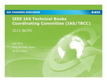 IEEE IAS Technical Books  Coordinating Committee (IAS/TBCC)  2013 I&amp;CPS  Lisa Perry  IEEE-SA