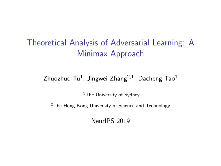 theoretical analysis of adversarial learning a minimax