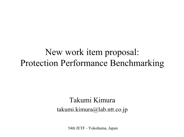 new work item proposal protection performance benchmarking
