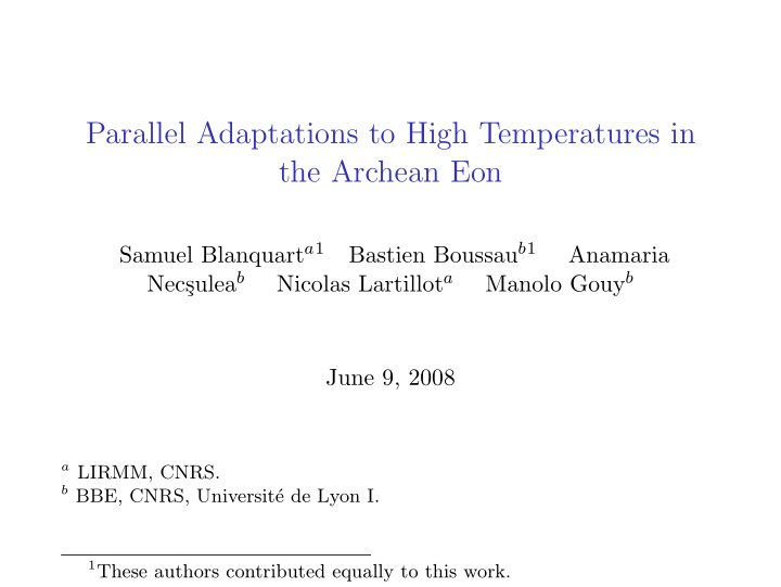 parallel adaptations to high temperatures in the archean