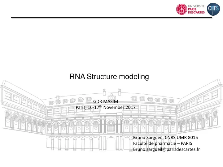 rna structure modeling gdr masim paris 16 17 th november