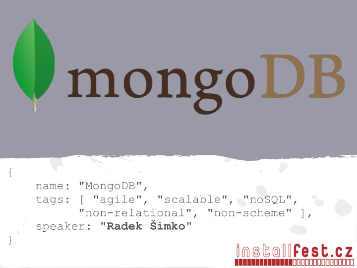 name mongodb tags agile scalable nosql non relational non