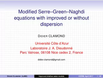 Modified SerreGreenNaghdi  equations with improved or without  dispersion D IDIER CLAMOND