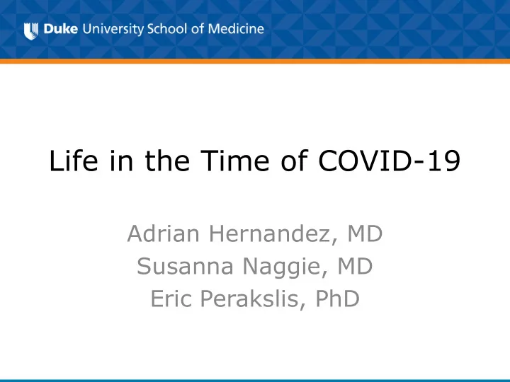 life in the time of covid 19