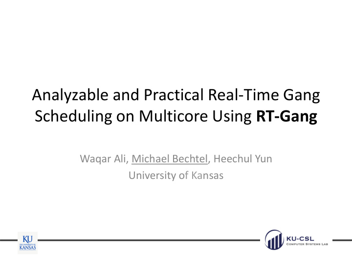 analyzable and practical real time gang scheduling on