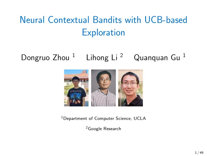 neural contextual bandits with ucb based exploration