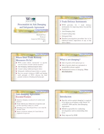 3 Trade Defence Instruments  Presentation on Anti Dumping  WTO  provides  for  3  trade  defence