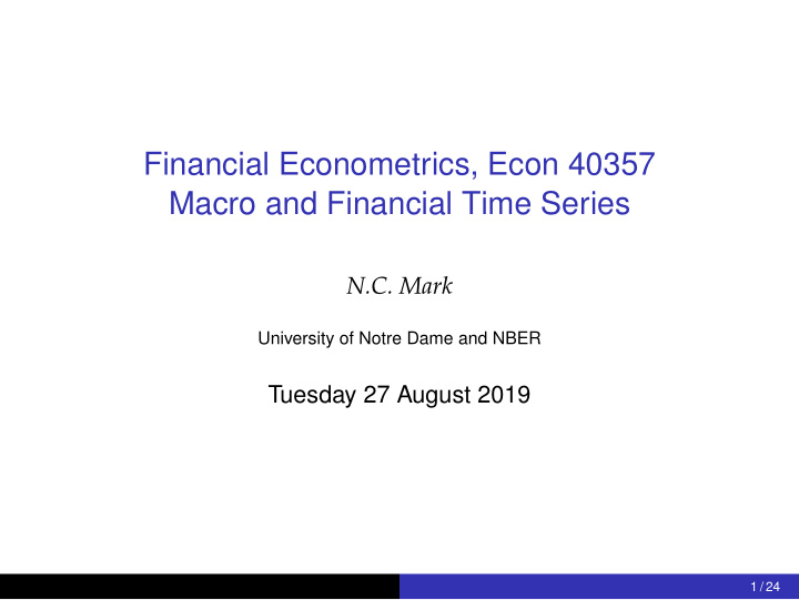 financial econometrics econ 40357 macro and financial