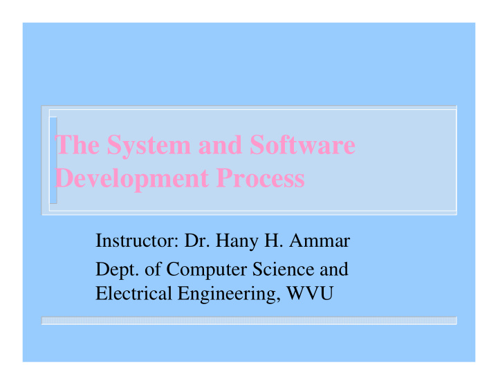 the system and software development process